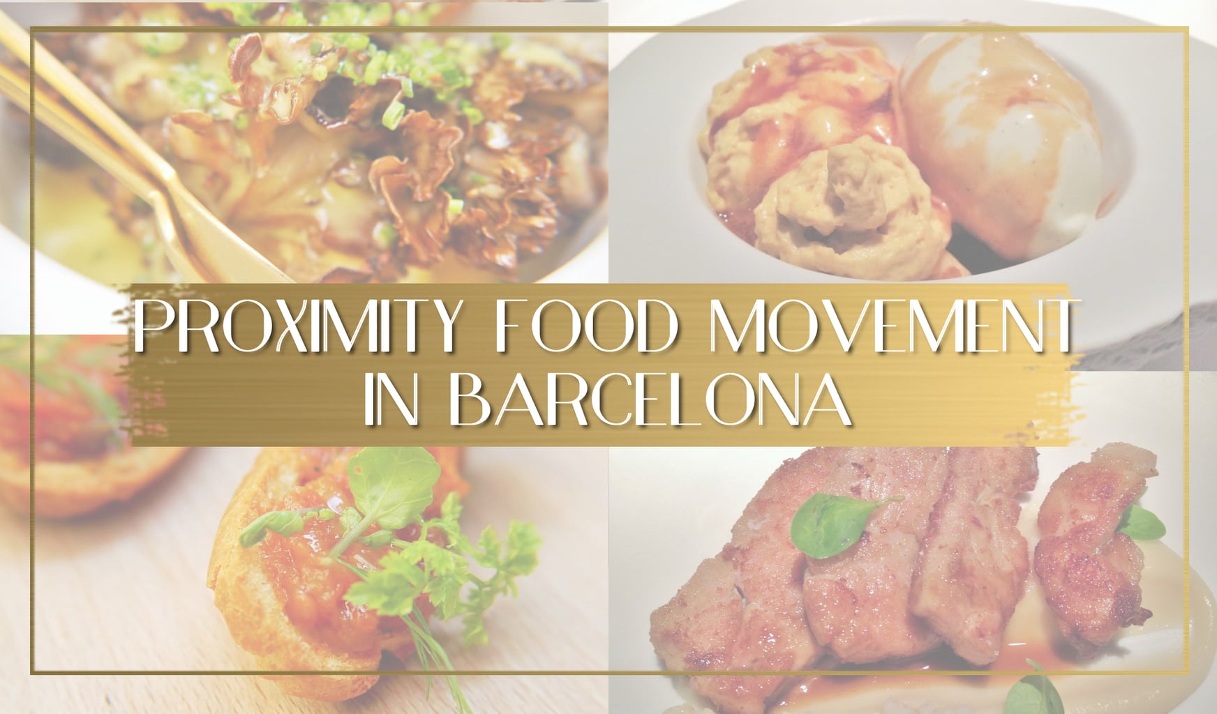 Proximity food movement in Barcelona main