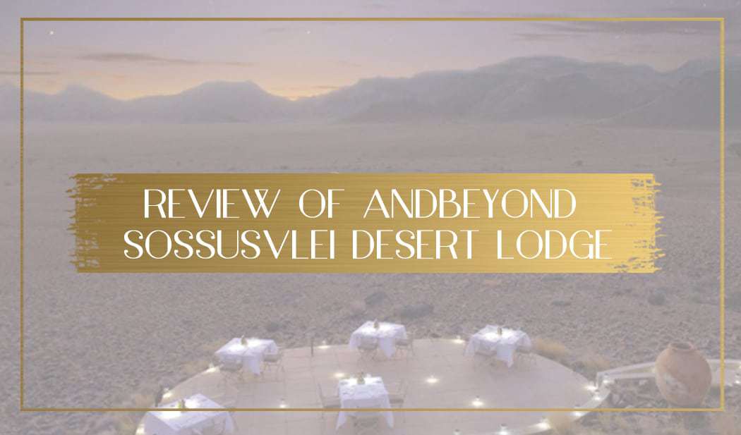 AndBeyond Sossusvlei Desert Lodge main