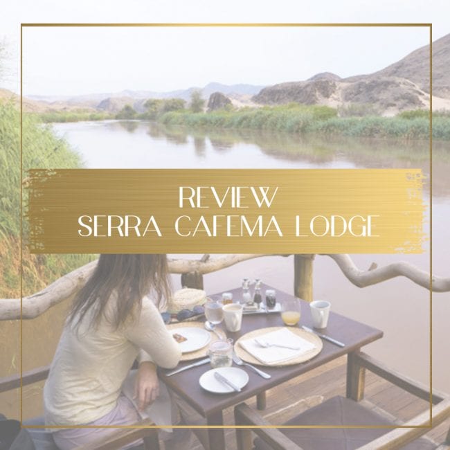 Review of Serra Cafema Lodge feature