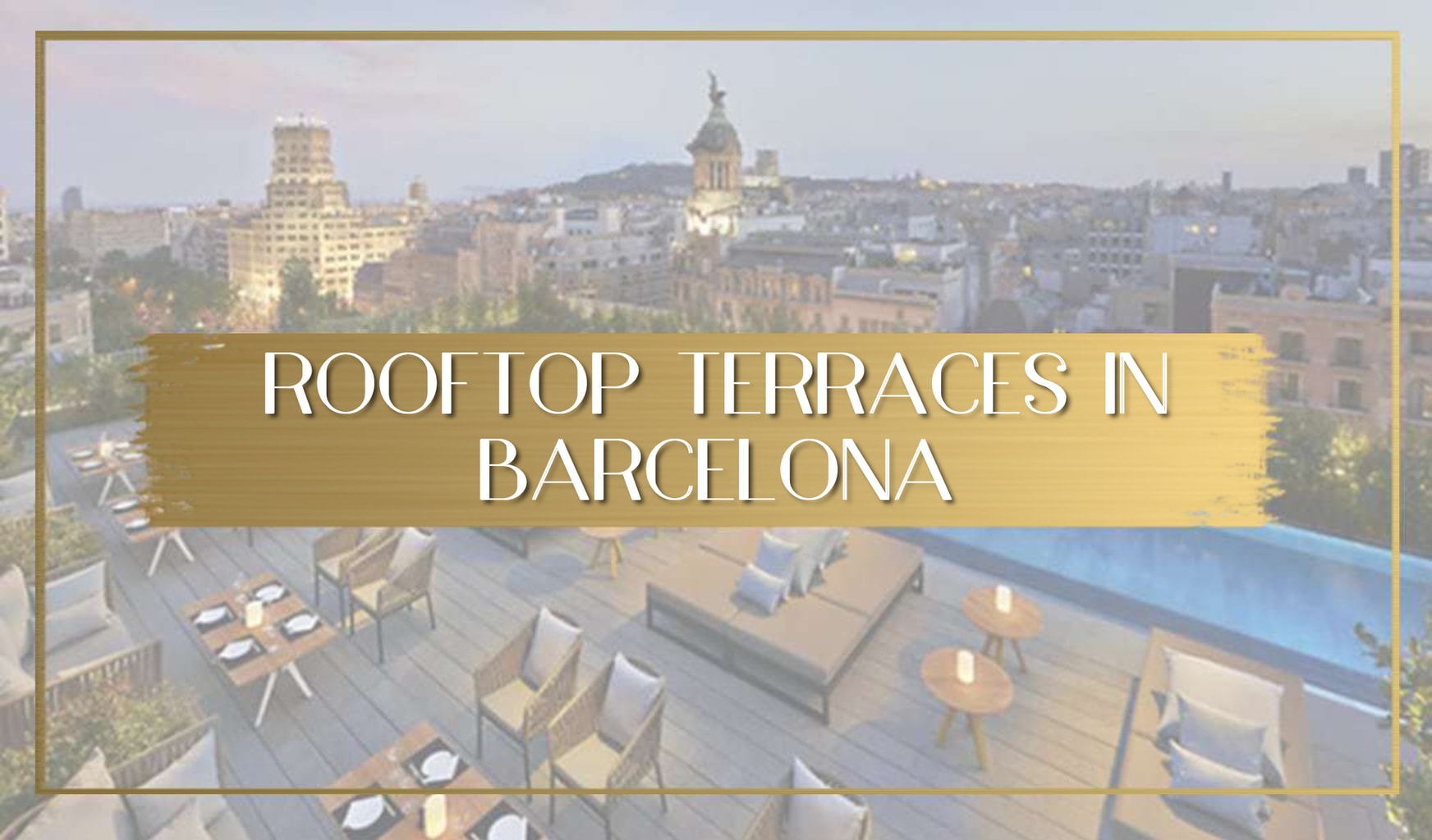 The best rooftop terraces in Barcelona main