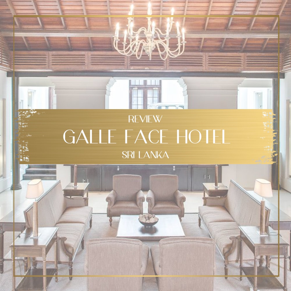 Galle Face Hotel Review feature