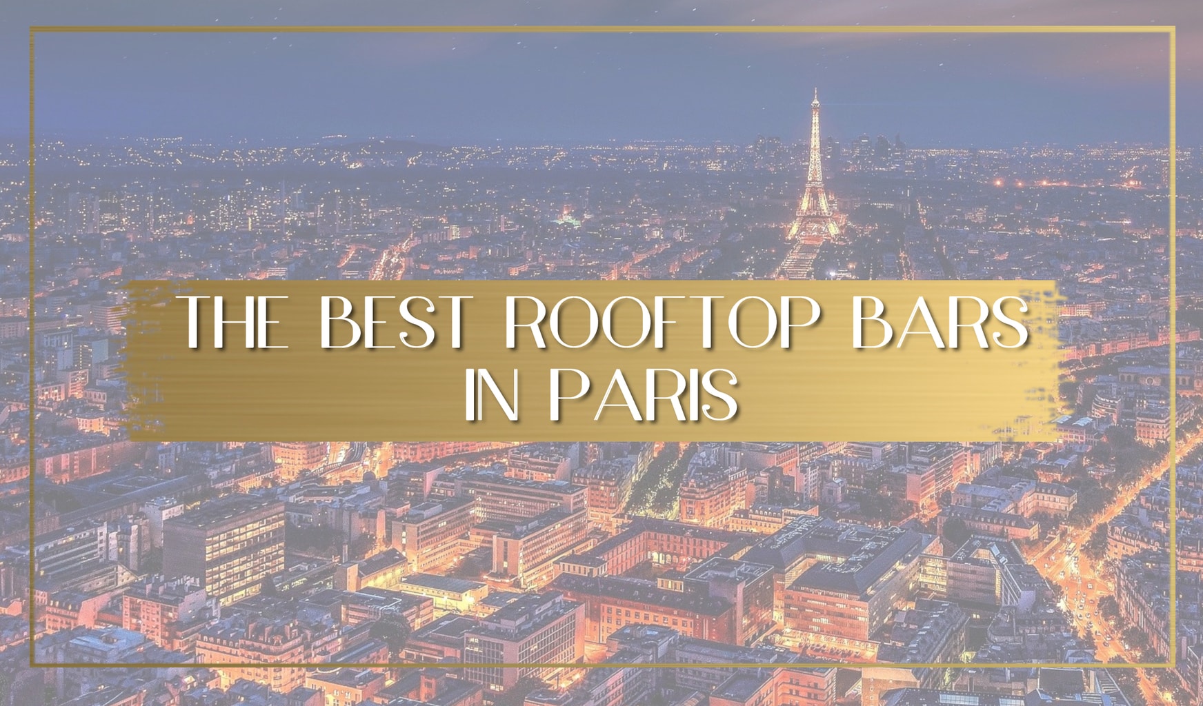 Rooftop bars in Paris main