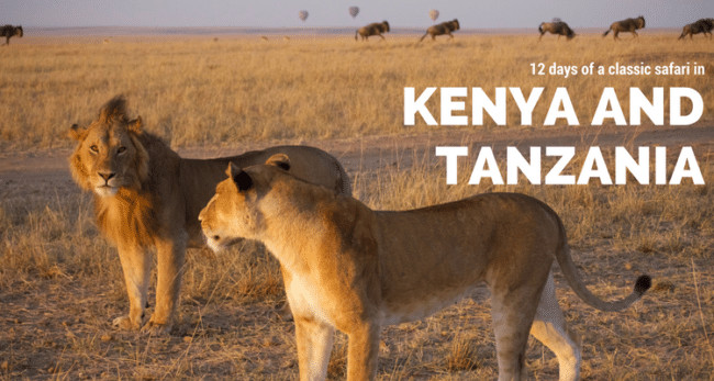 12 days of a classic safari in Kenya and Tanzania