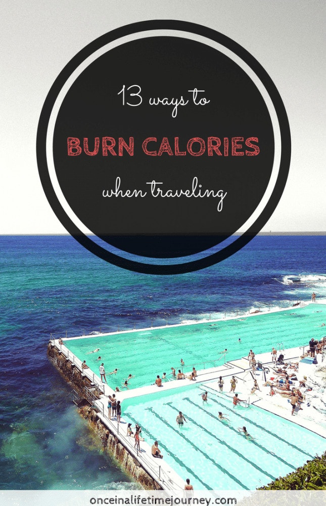 Burn calories while traveling