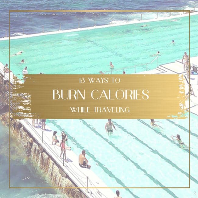 burn calories while traveling