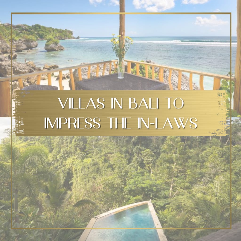 Villas in Bali to impress the in-laws feature