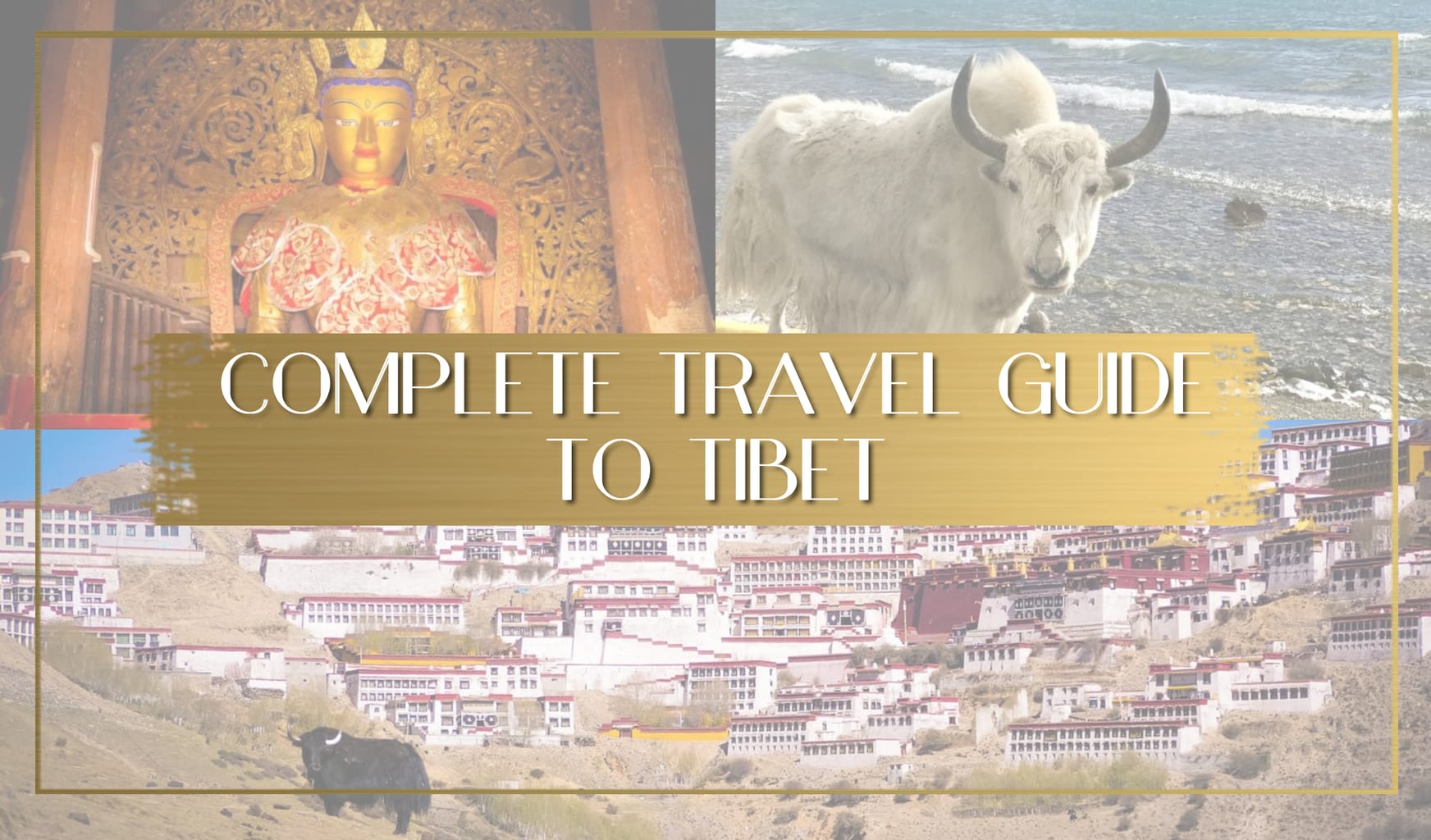 Travel Guide to Tibet main