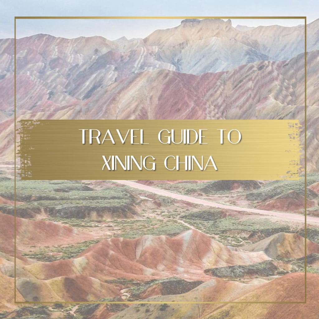 Travel guide to Xining China feature