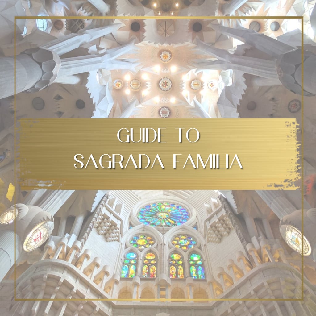 Guide to Sagrada Familia feature