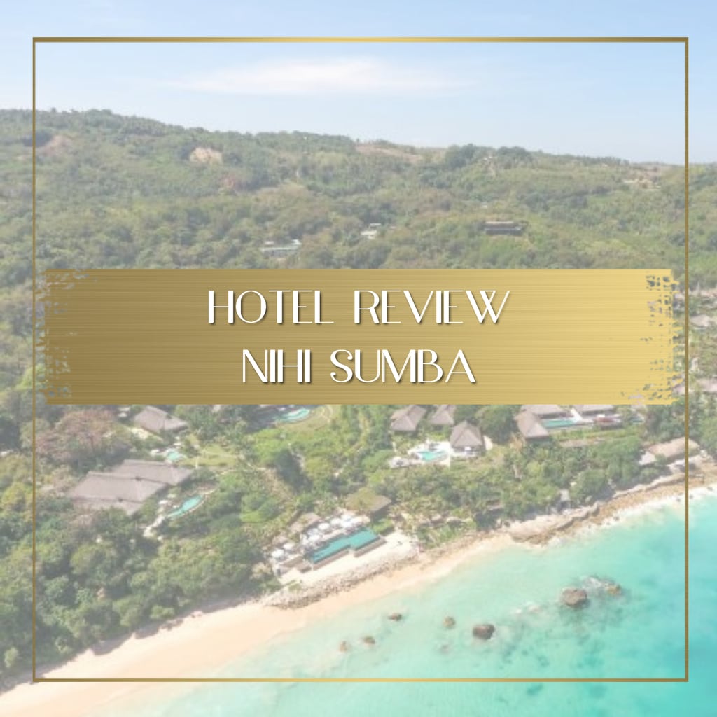 Nihi Sumba hotel review feature