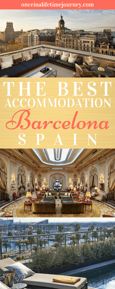 The Best Accommodation in Barcelona Spain