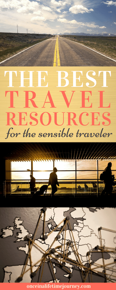 The Best Travel Resources for the Sensible Traveler