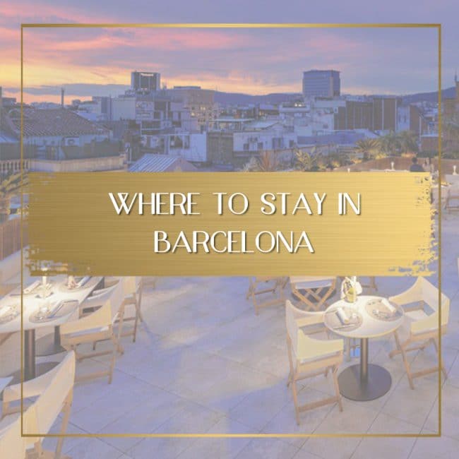 Where to stay in Barcelona feature