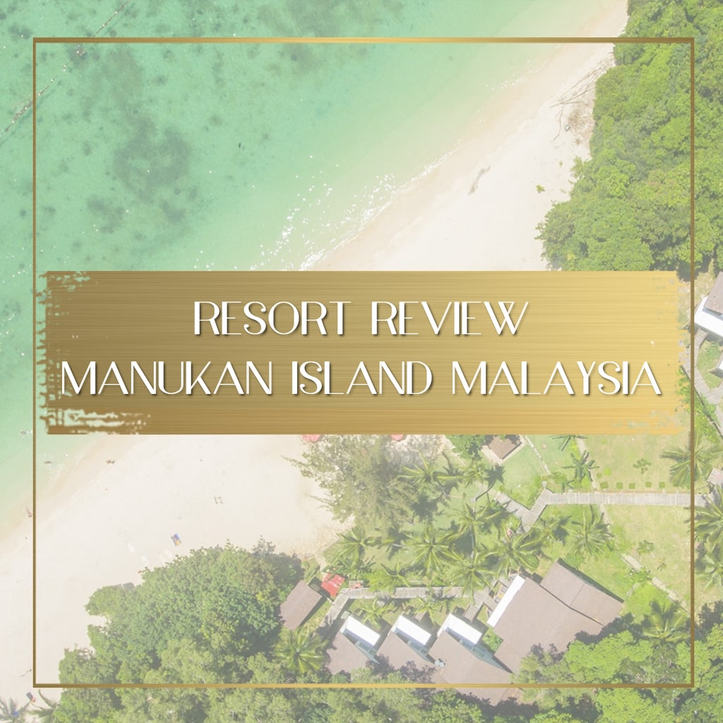 Manukan Island Resort review Malaysia feature