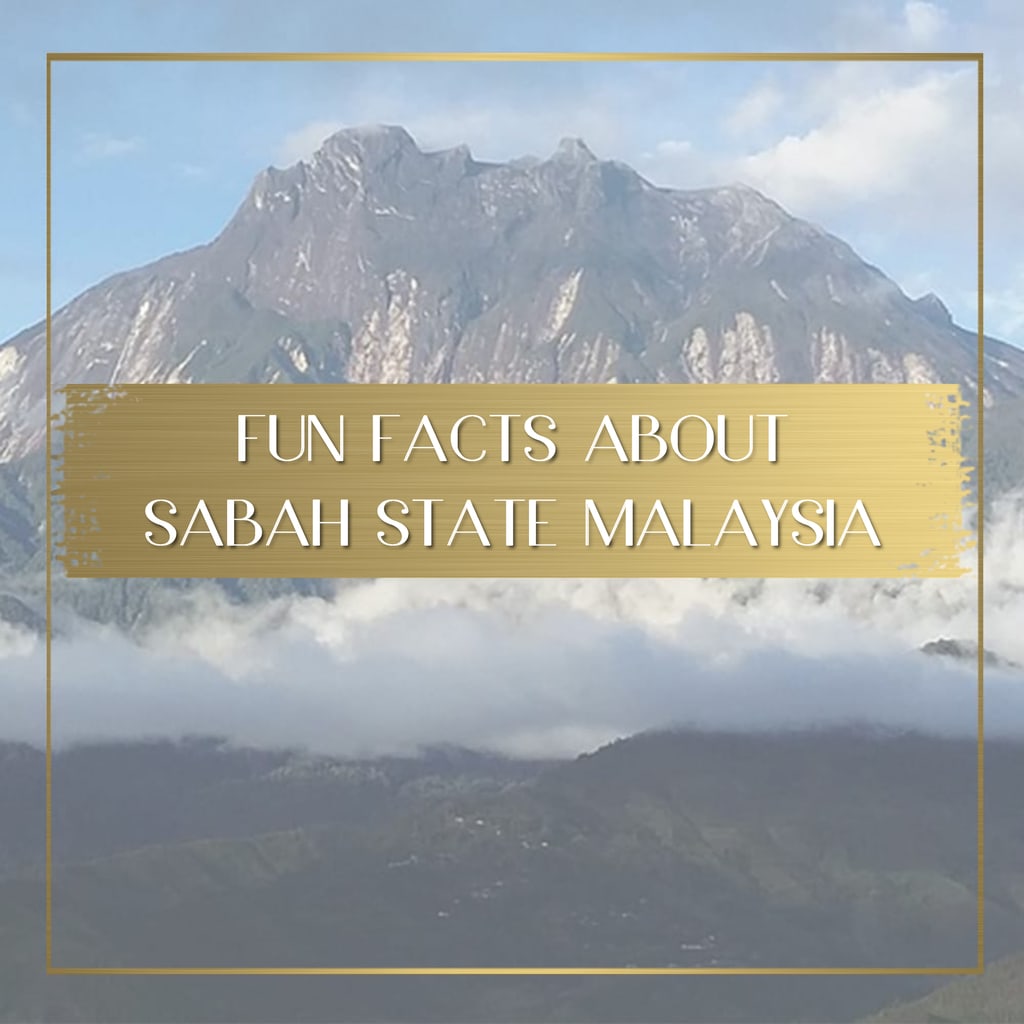 Fun facts about Sabah State Malaysia feature