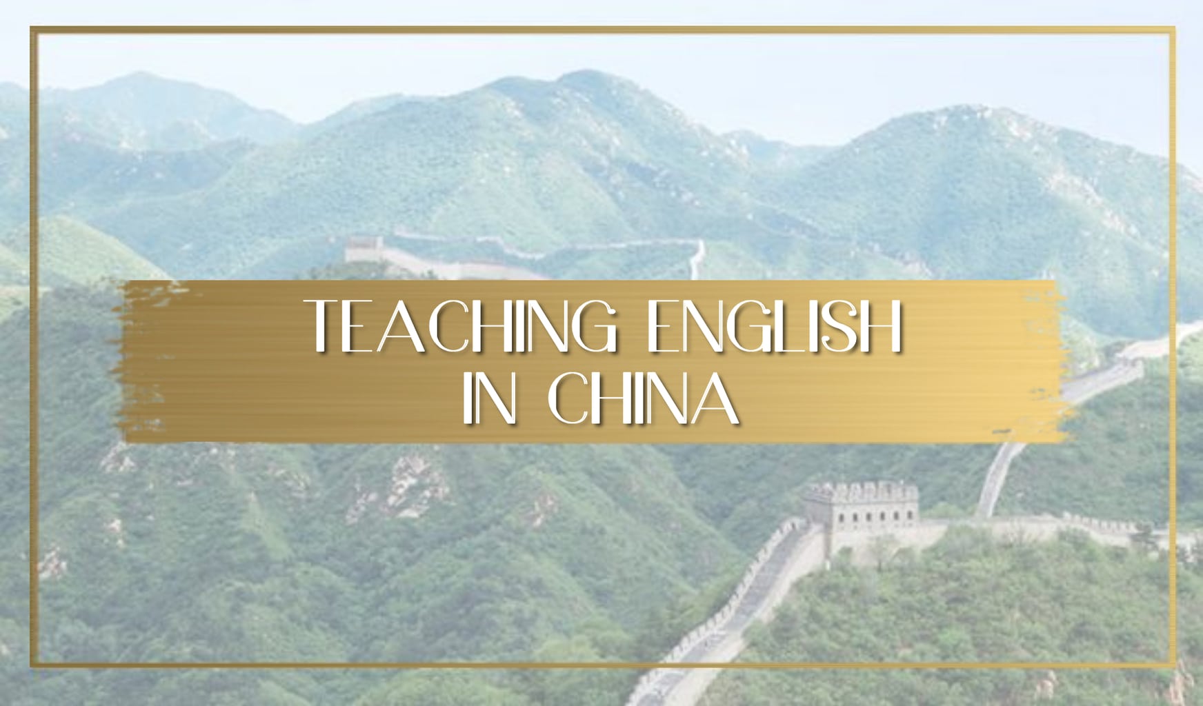 Teaching English in China Main