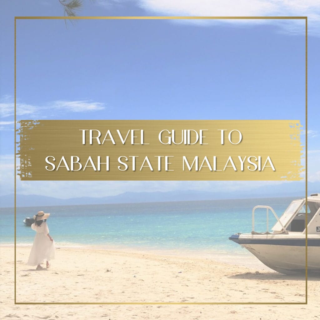 travel guide to sabah