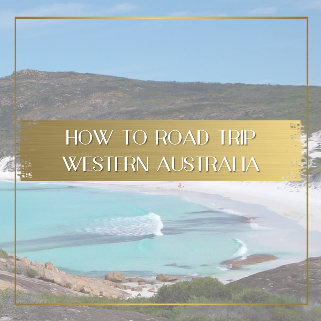 Western Australia Road Trip feature