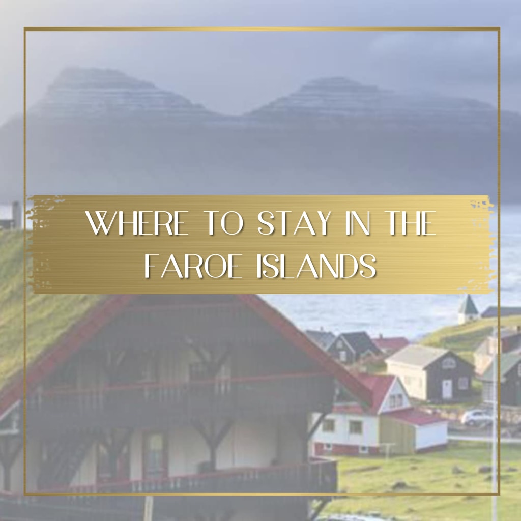 Where to stay in the Faroe Islands feature