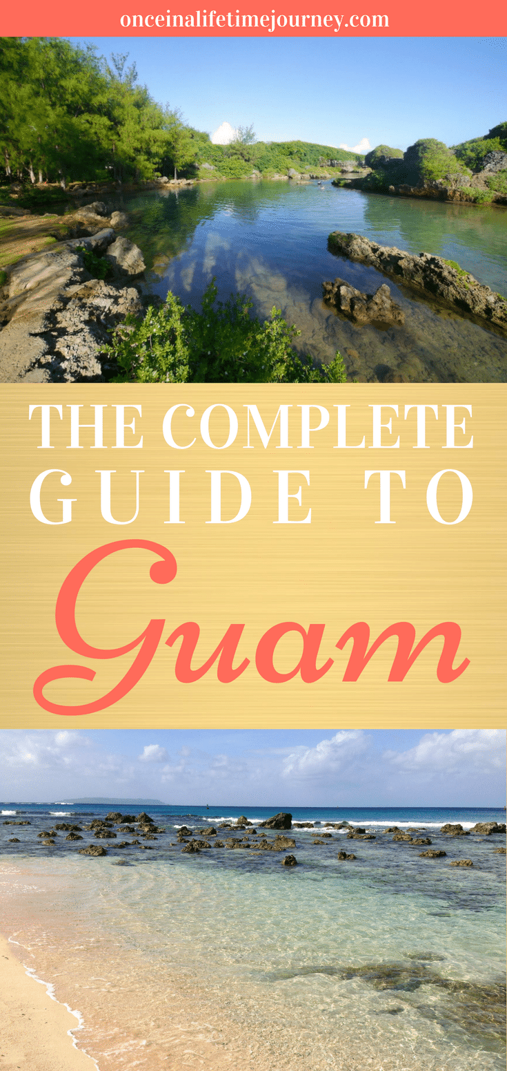 The Complete Guide to Guam