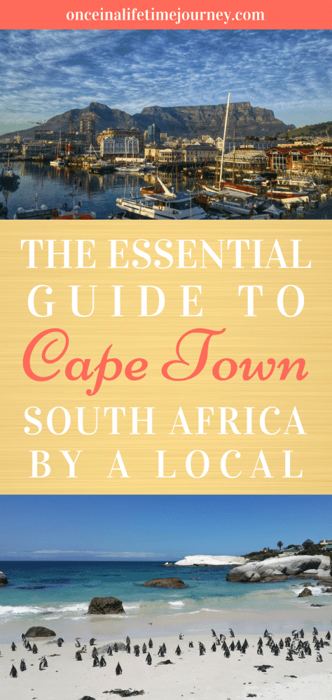 The Essential Guide to Cape Town by a Local