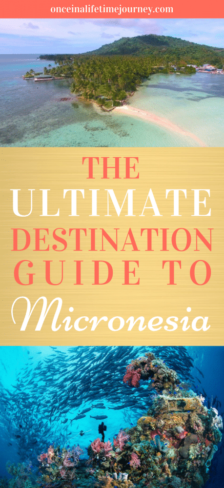 The Ultimate Destination Guide to Micronesia