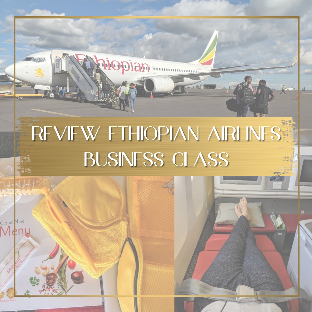 Ethiopian Airlines Business Class Review feature