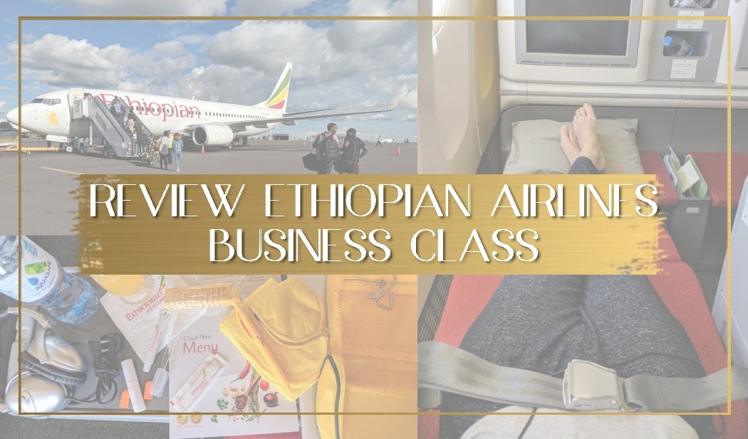 Ethiopian Airlines Business Class Review main