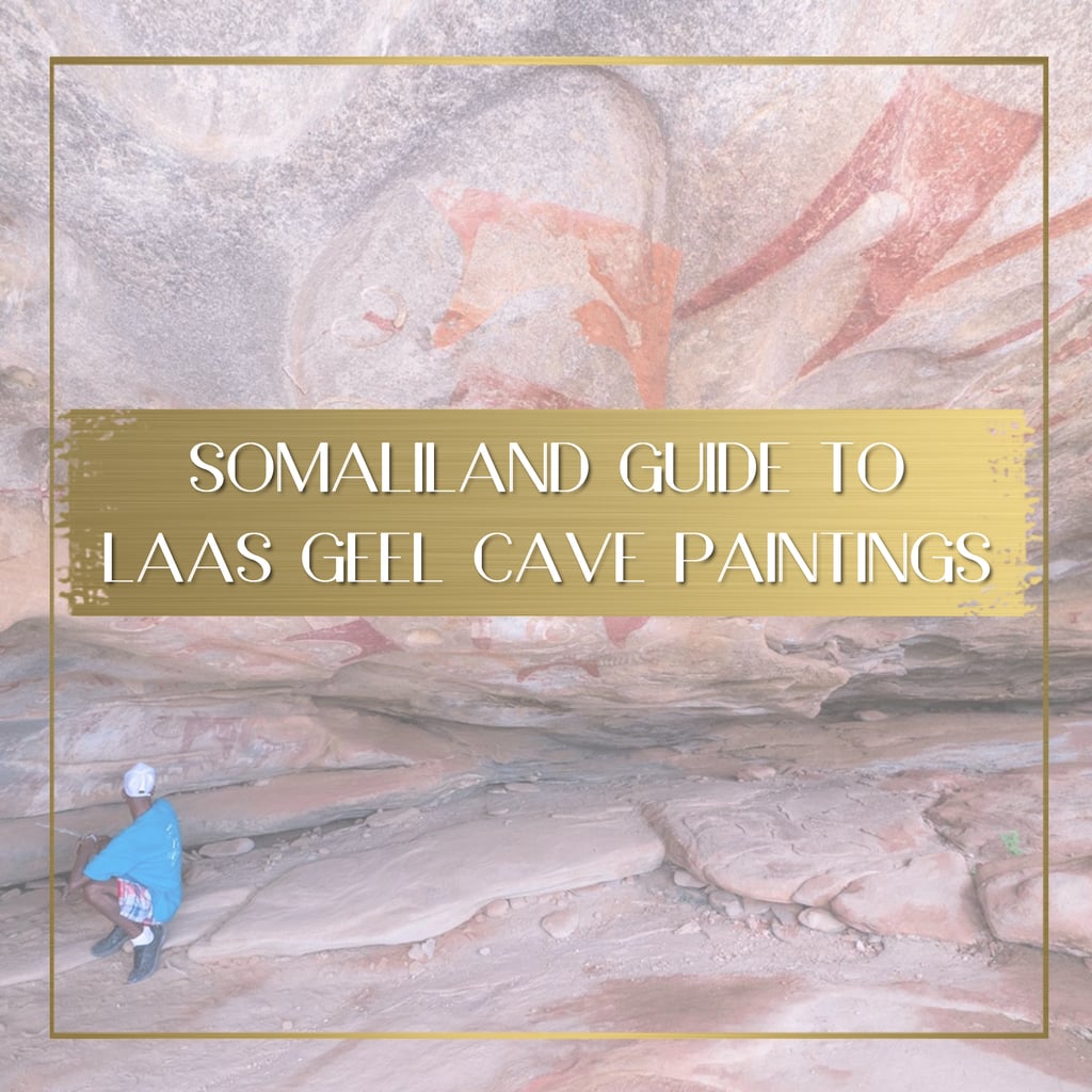 Laas Geel Cave Paintings in Somaliland feature