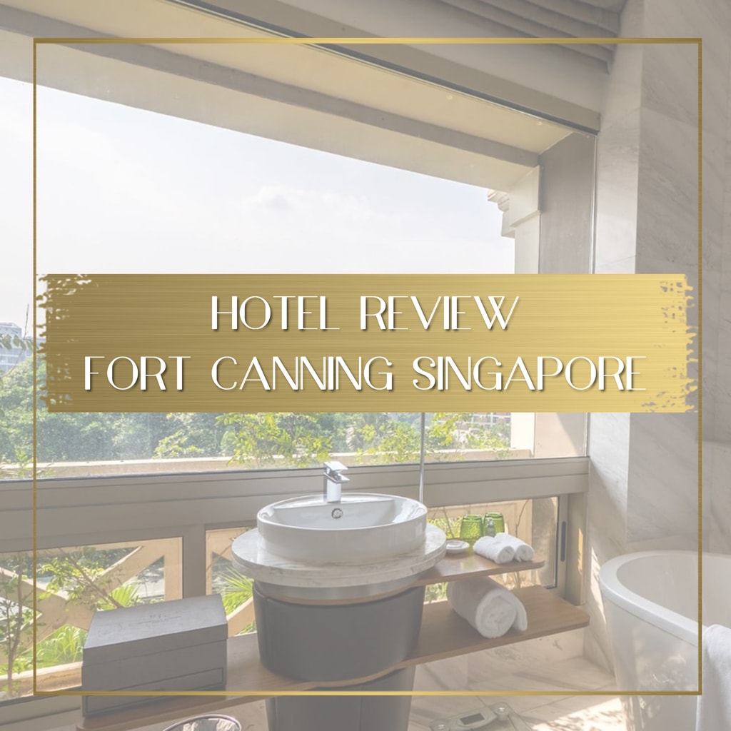 Review of Fort Canning Hotel Singapore feature