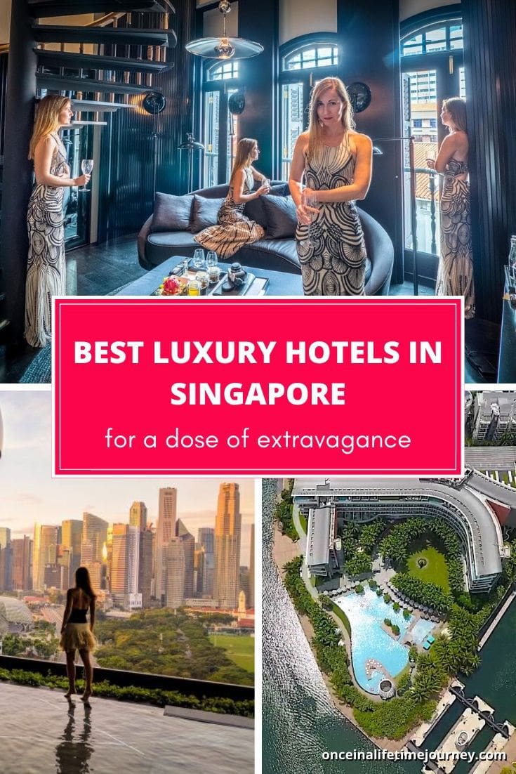 The Best luxury hotels in Singapore