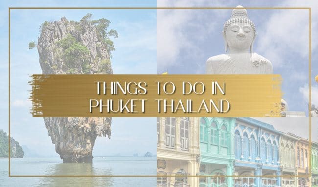 Things to do in Phuket main