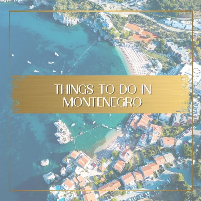 Montenegro travel feature