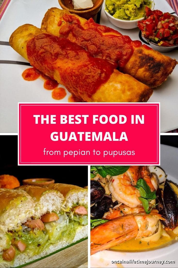 The best food in Guatemala