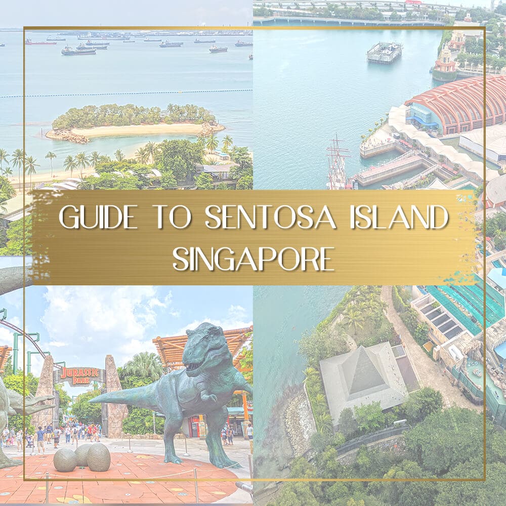 sentosa island tour itinerary