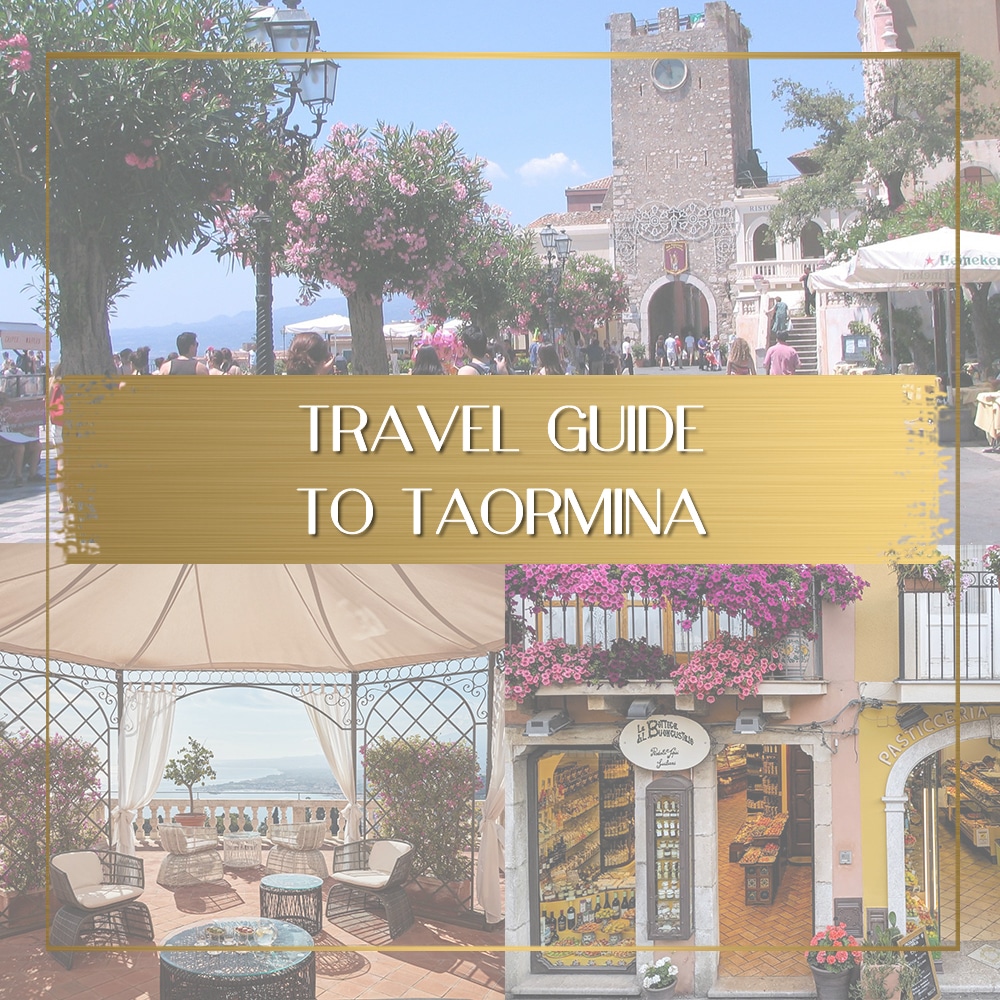 Guide to Taormina Feature