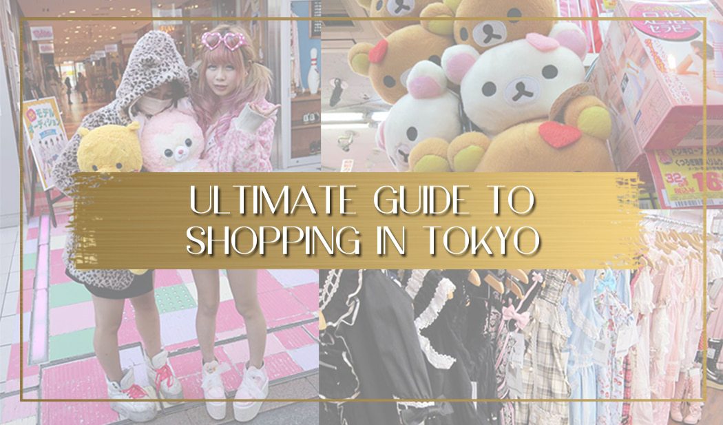 Tokyo Shopping Guide - Tourist Journey