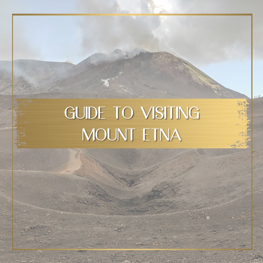 Visiting Mount Etna feature