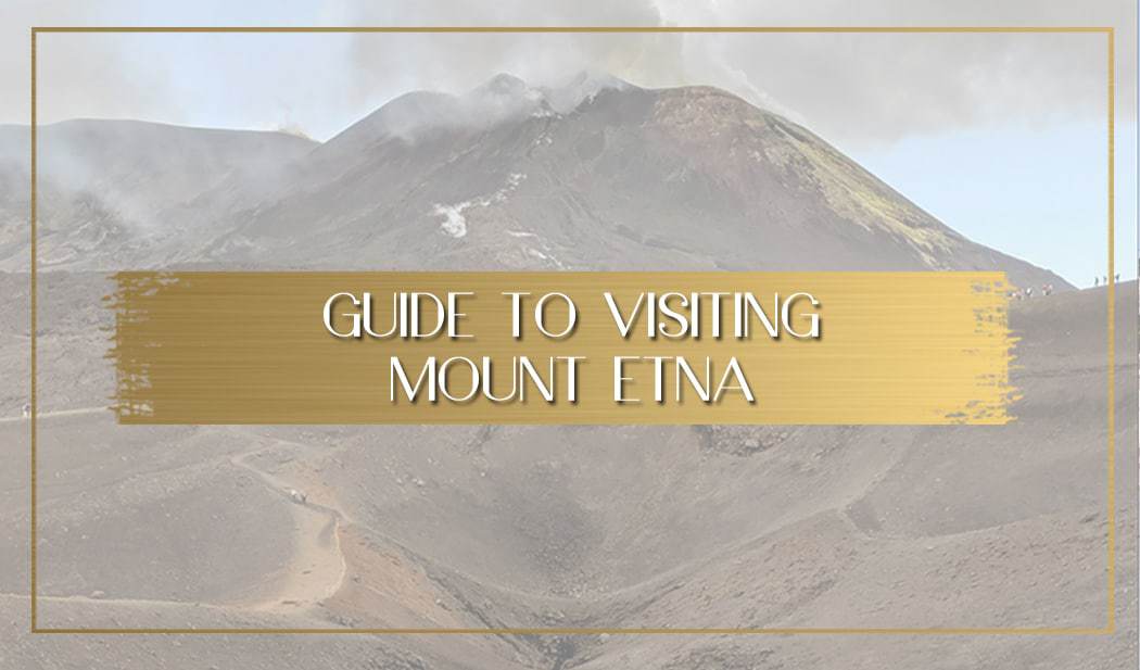 Visiting Mount Etna main