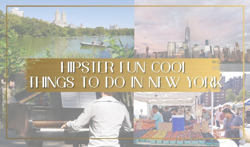 Cool things to do in New York main