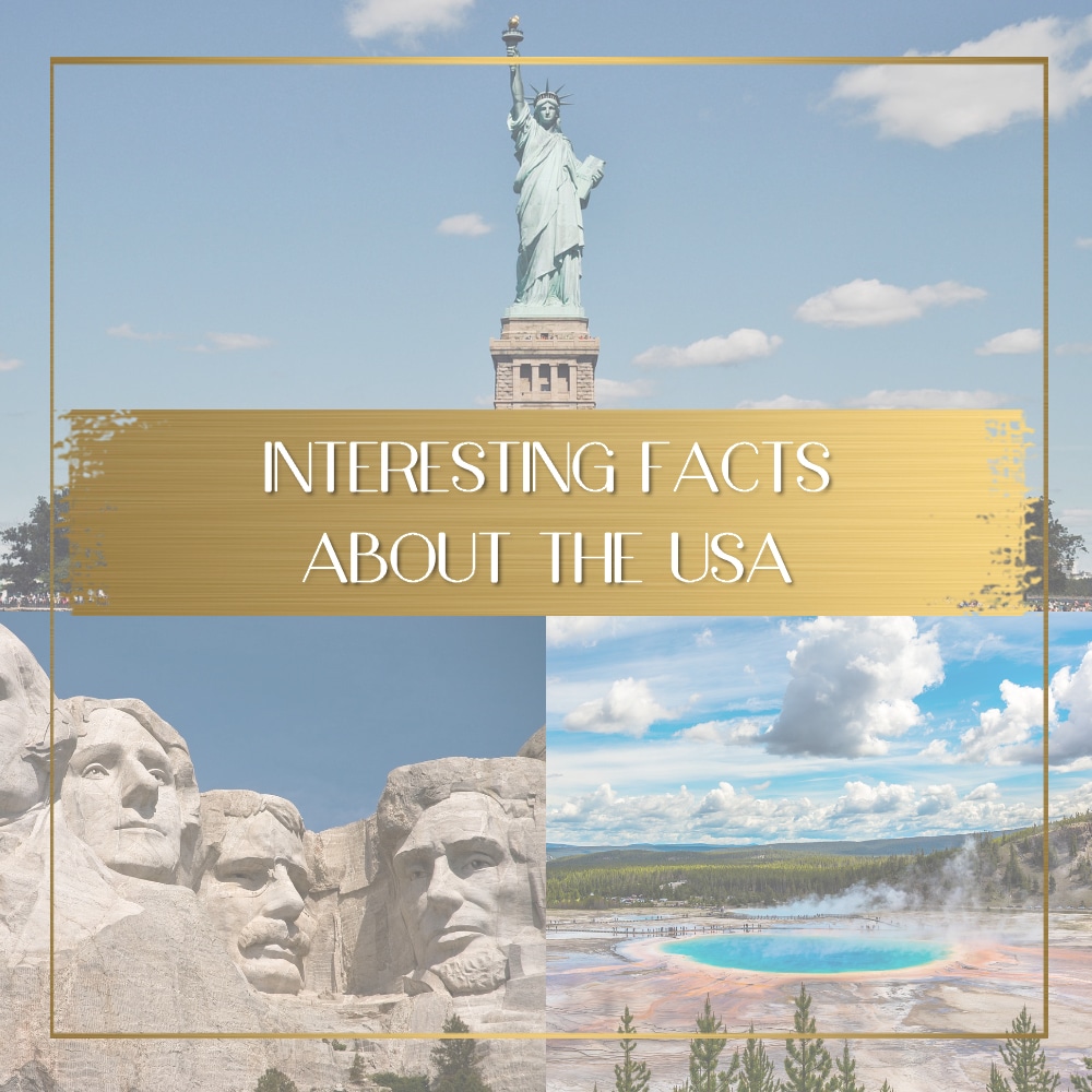 Cool And Interesting Facts About The Usa