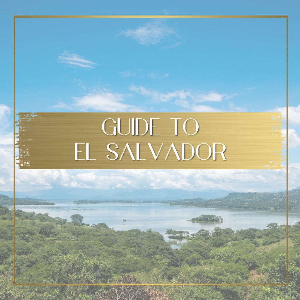 Guide to El Salvador feature