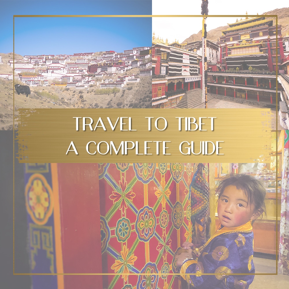 Travel to Tibet feature