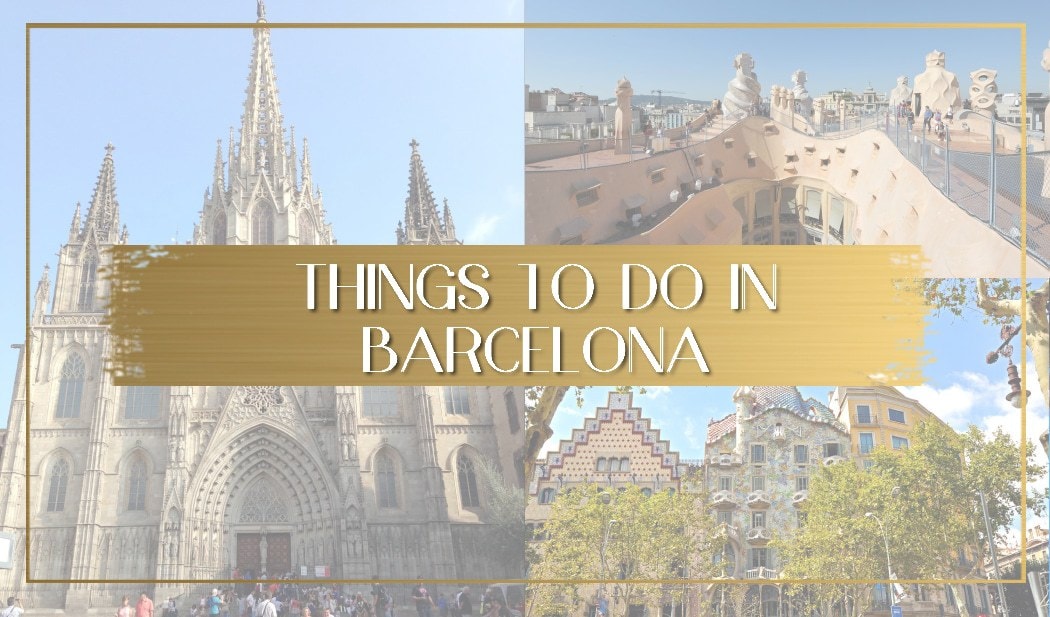 Things to do in Barcelona main