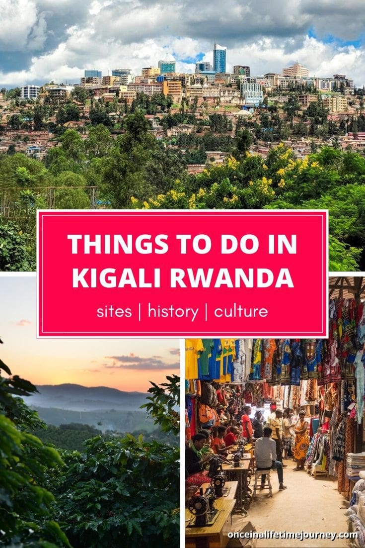 Best things to do in Kigali Rwanda