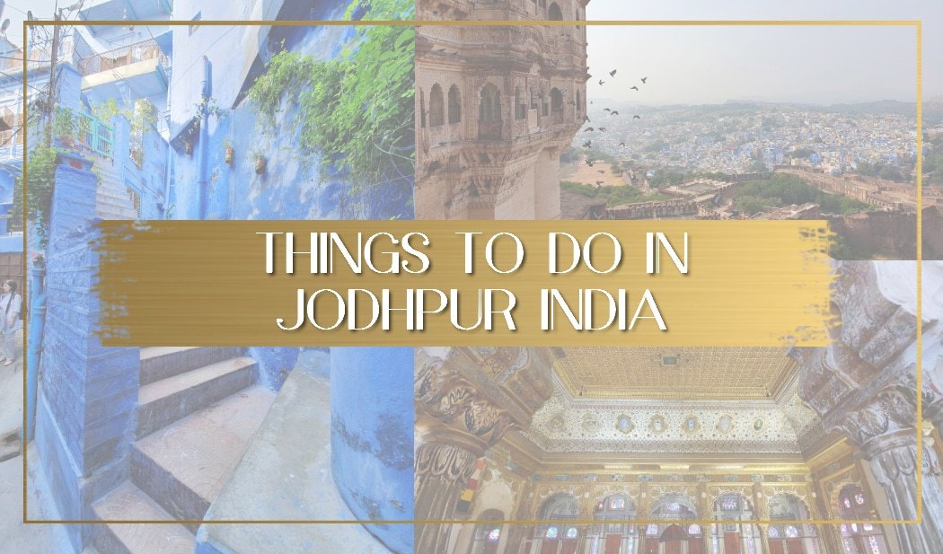 Things to do in Jodhpur India main