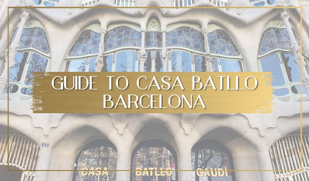 Guide to Casa Batllo Barcelona main
