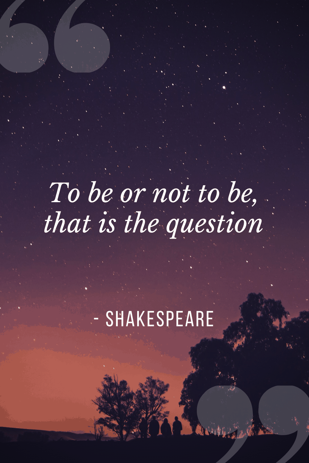 To be or not to be, that is the question, Shakespeare