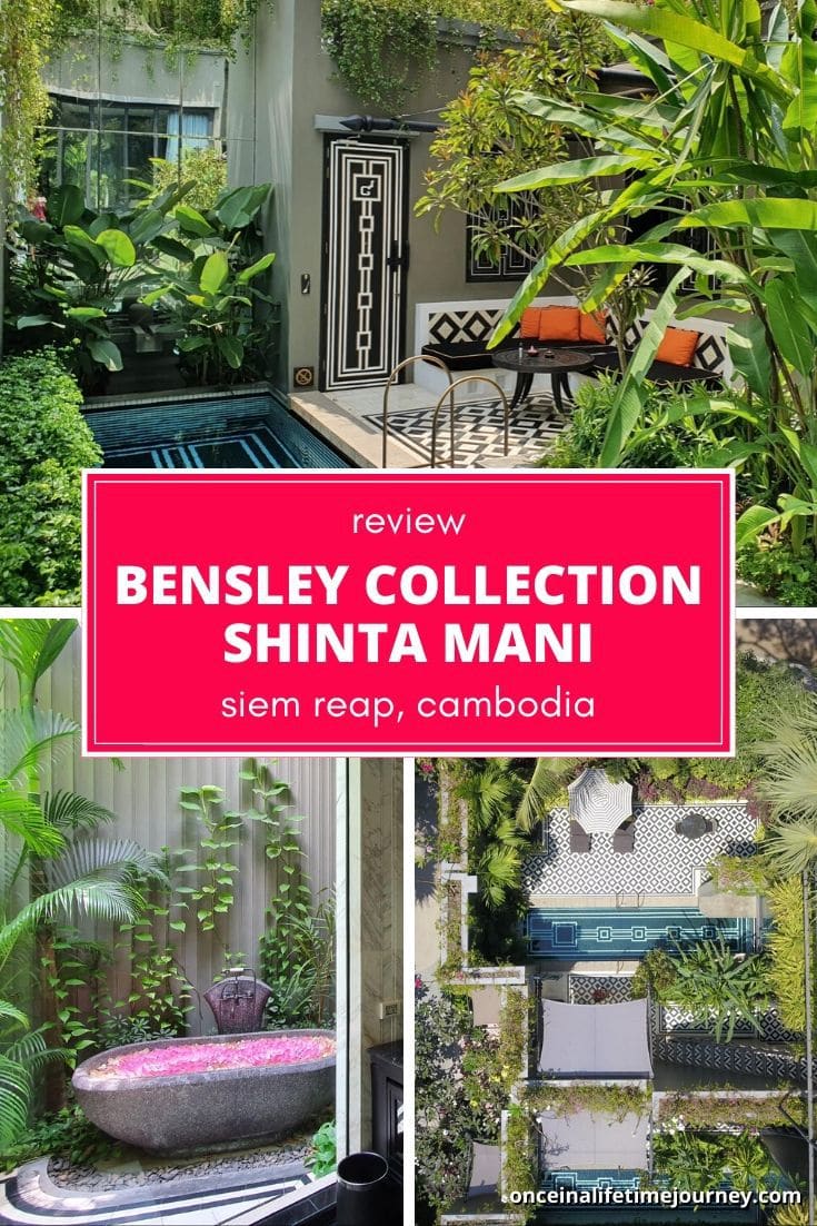 Review of Bensley Collection Shinta Mani Siem Reap Pin 01