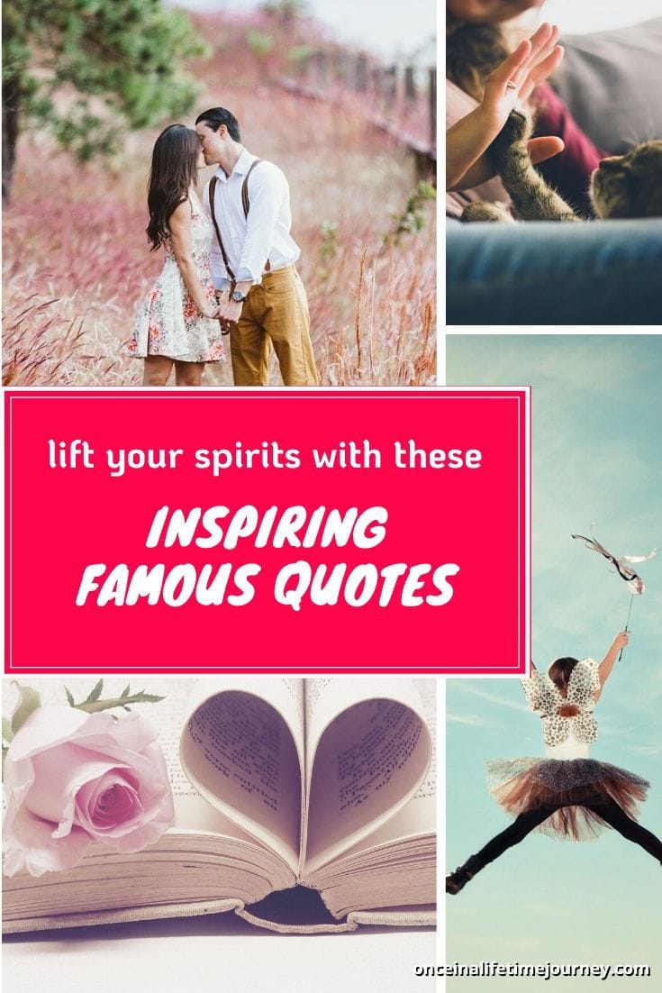 Uplifting Famous Quotes for Pinterest